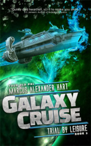 Galaxy Cruise: Trial by Leisure