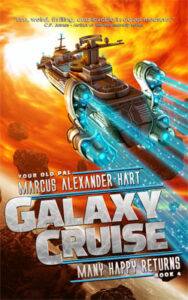 Galaxy Cruise: Many Happy Returns